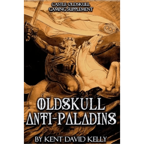 CASTLE OLDSKULL Gaming Supplement Oldskull Anti-Paladins - Paperback -