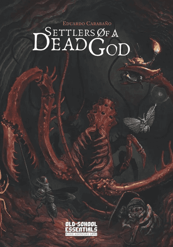 Settlers of a Dead God (OSE) -