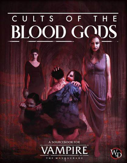 Cults of the Blood Gods (Vampire 5th Edition) -