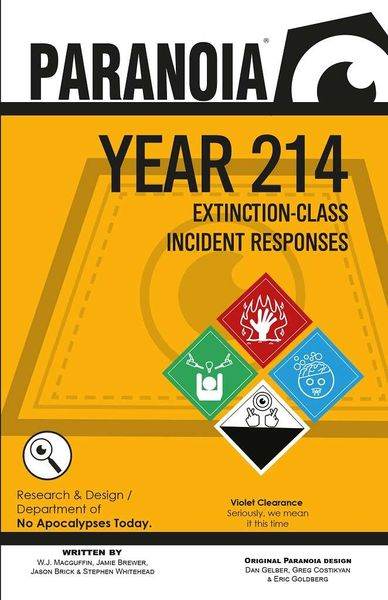 Extinction-Class Incident Responses (Paranoia) -