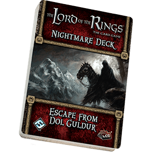 Lord of the Rings LCG: Escape from Dol Guldur Nightmare Deck -