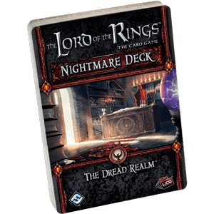 Lord of the Rings LCG: The Dread Realm Nightmare Deck -