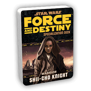Star Wars: Force and Destiny: Shii-Cho Knight Specialization Deck -