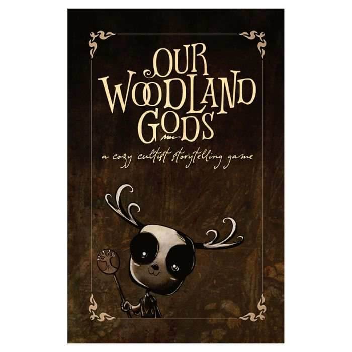Our Woodland Gods -