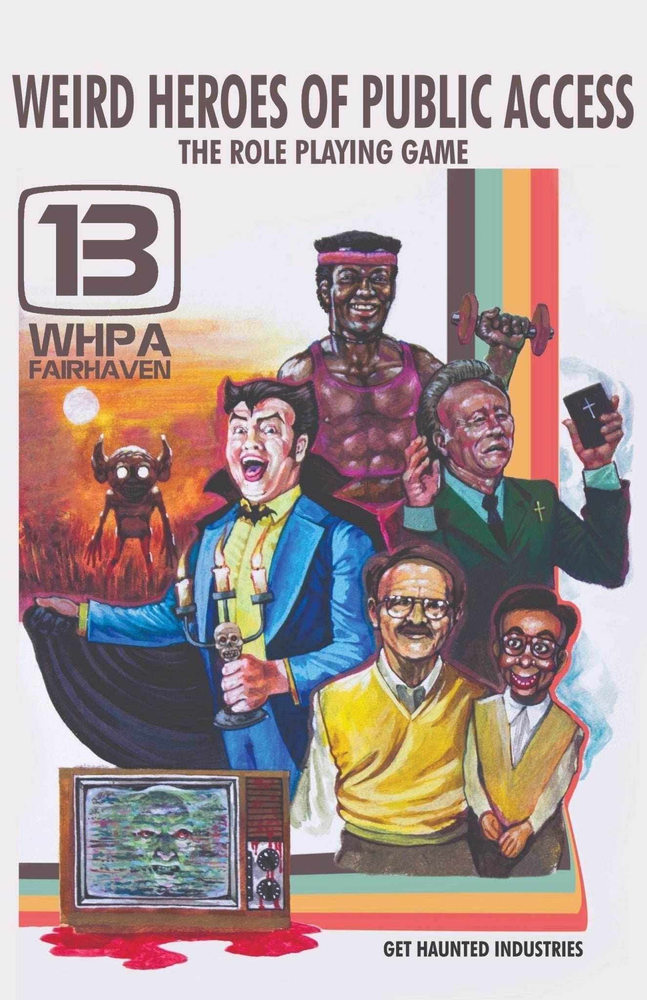 Weird Heroes of Public Access: The Roleplaying Game -