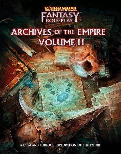 WHFRP Archives of the Empire Vol. 2 -