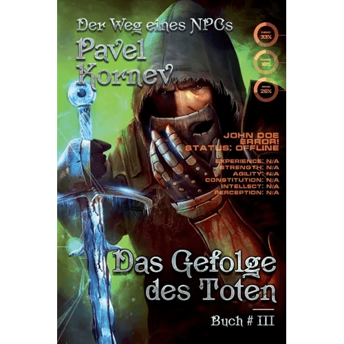 Das Gefolge des Toten (Der Weg eines NPCs Buch # 3): LitRPG-Serie - Paperback -