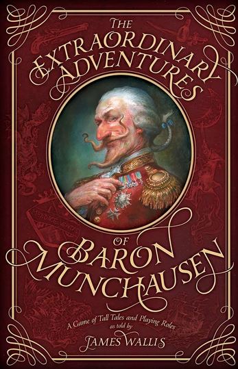 Extraordinary Adventures of Baron Munchausen RPG: A Whimsical Adventure