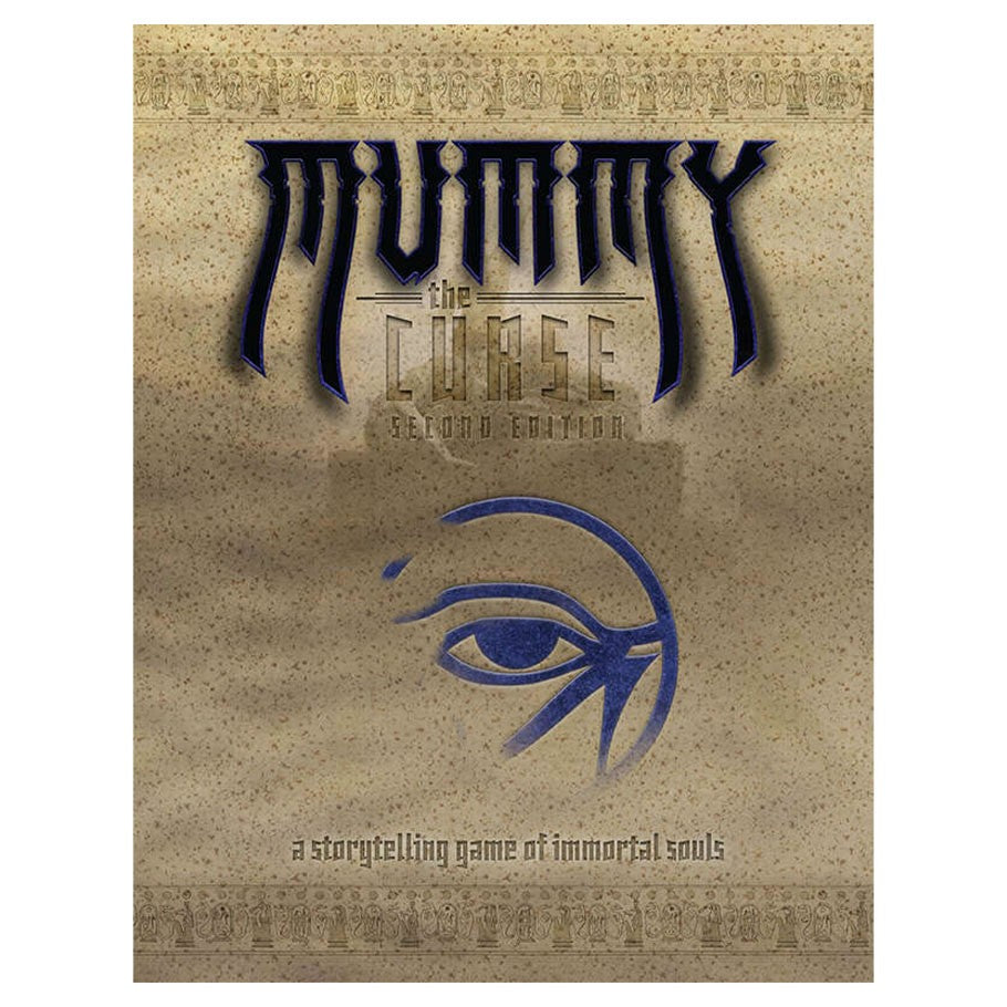 Mummy: The Curse RPG: A World of Mummy and Curse