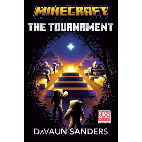 Minecraft: The Tournament: An Official Minecraft Novel