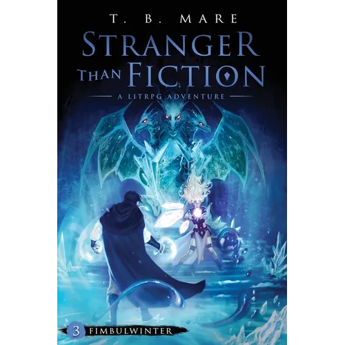 Fimbulwinter: A LitRPG Adventure