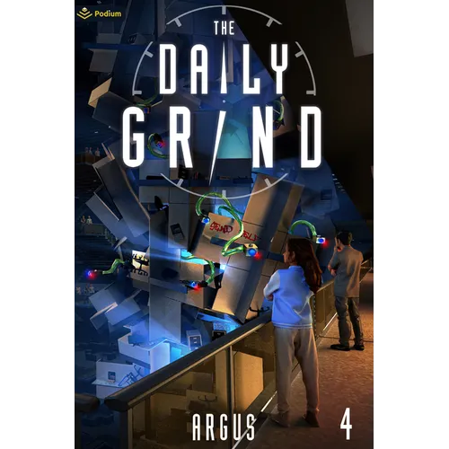 The Daily Grind 4: A Slice-Of-Life Litrpg