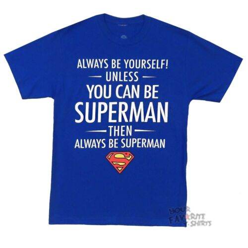 Superman Always Be Superman DC Comics Adult T-Shirt - S