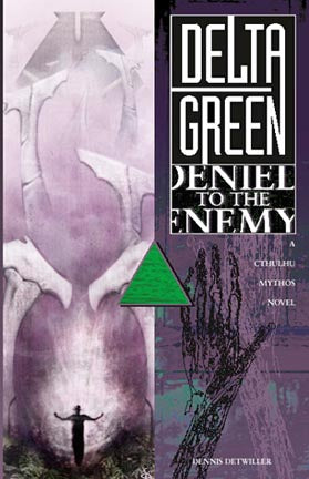 Delta Green: Denied to the Enemy
