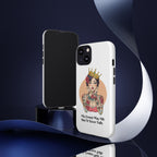 My Crown Never Falls Tattooed Girl Tough Phone Case