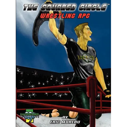 The Squared Circle: Wrestling RPG