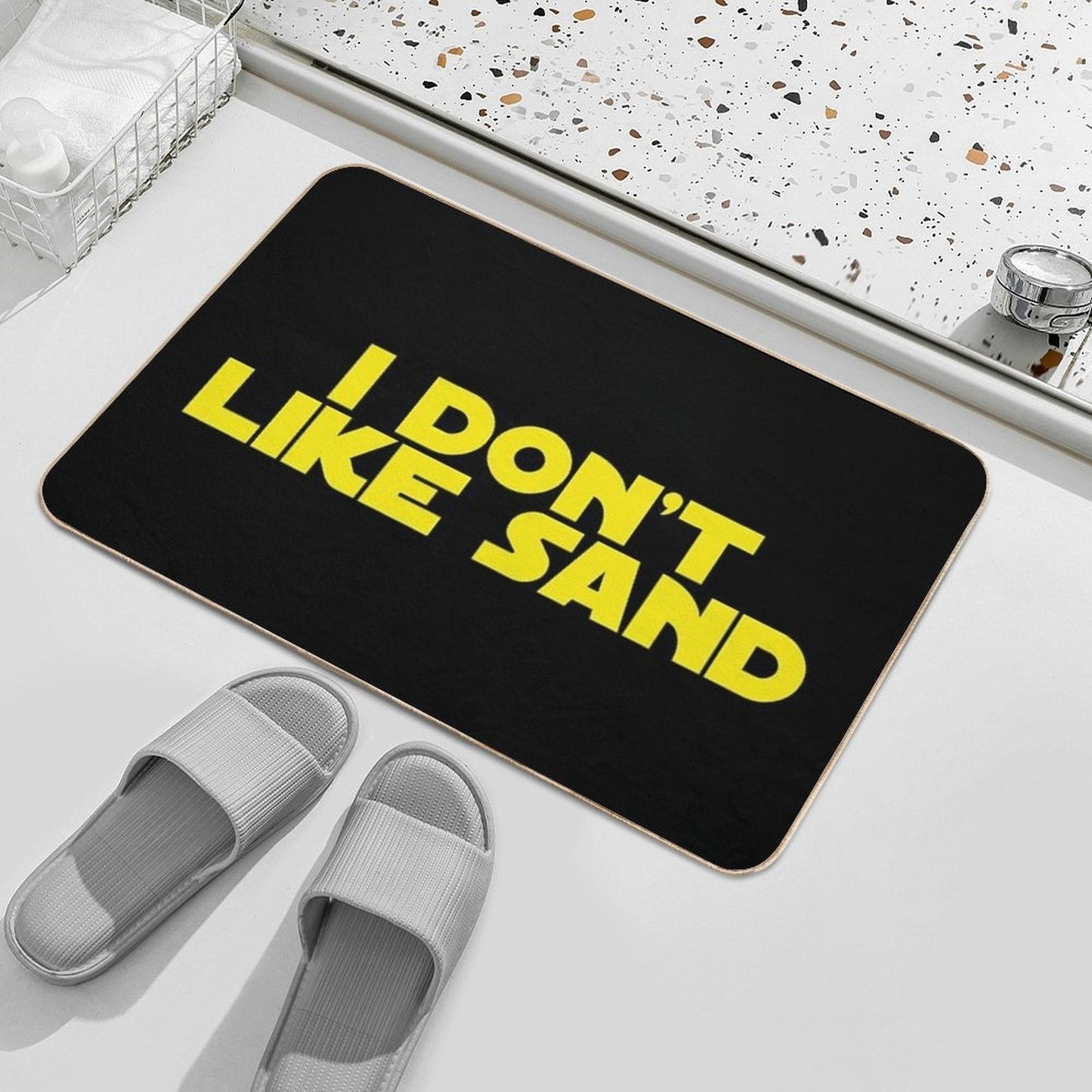 I Don't Like Sand  Dirt-Trapping Bath Mat