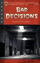 Bad Decisions - 