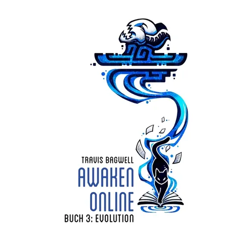 Evolution (Awaken Online Buch 3): LitRPG-Serie