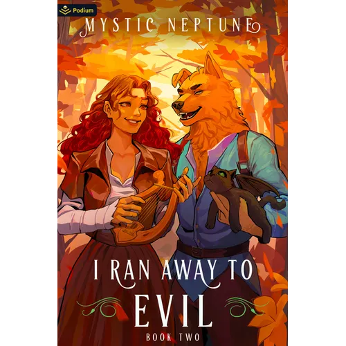 I Ran Away to Evil 2: A Cozy Litrpg Rom-Com
