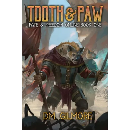 Tooth & Paw: A LitRPG Adventure