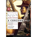 Stephen King's the Dark Tower: A Concordance, Volume II