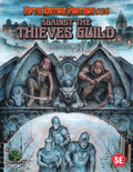 5E Fantasy #26: Against the Thieves Guild - Role-Players