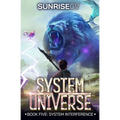 System Interference: A LitRPG Adventure