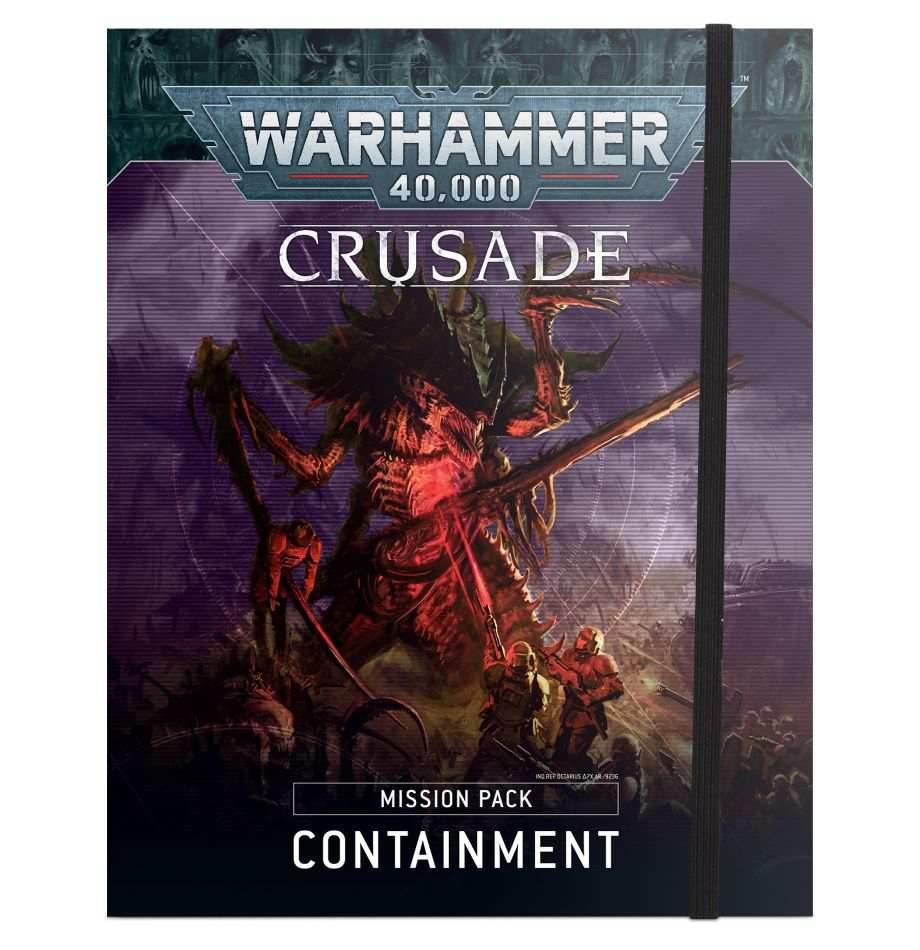 Warhammer 40K: Crusade Mission Pack - Containment - 