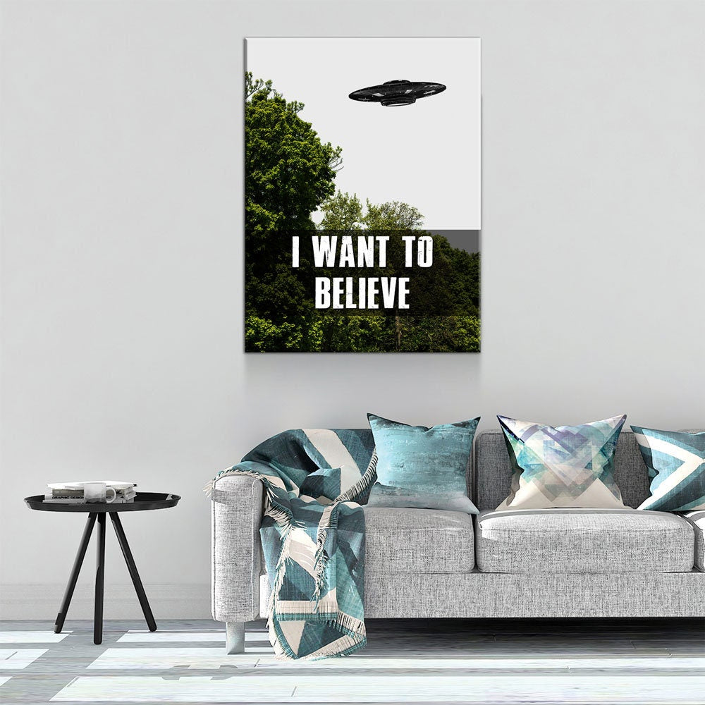 I Want To Believe Canvas Wall Art, UFO Decor, X-Files Style Design, Area 51, Alien Decor
