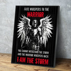 Fate Whispers To The Warrior Canvas Wall Art, The Warrior Whispers Back I Am The Storm, Warrior Print, Warrior Quote, Man Cave Decor