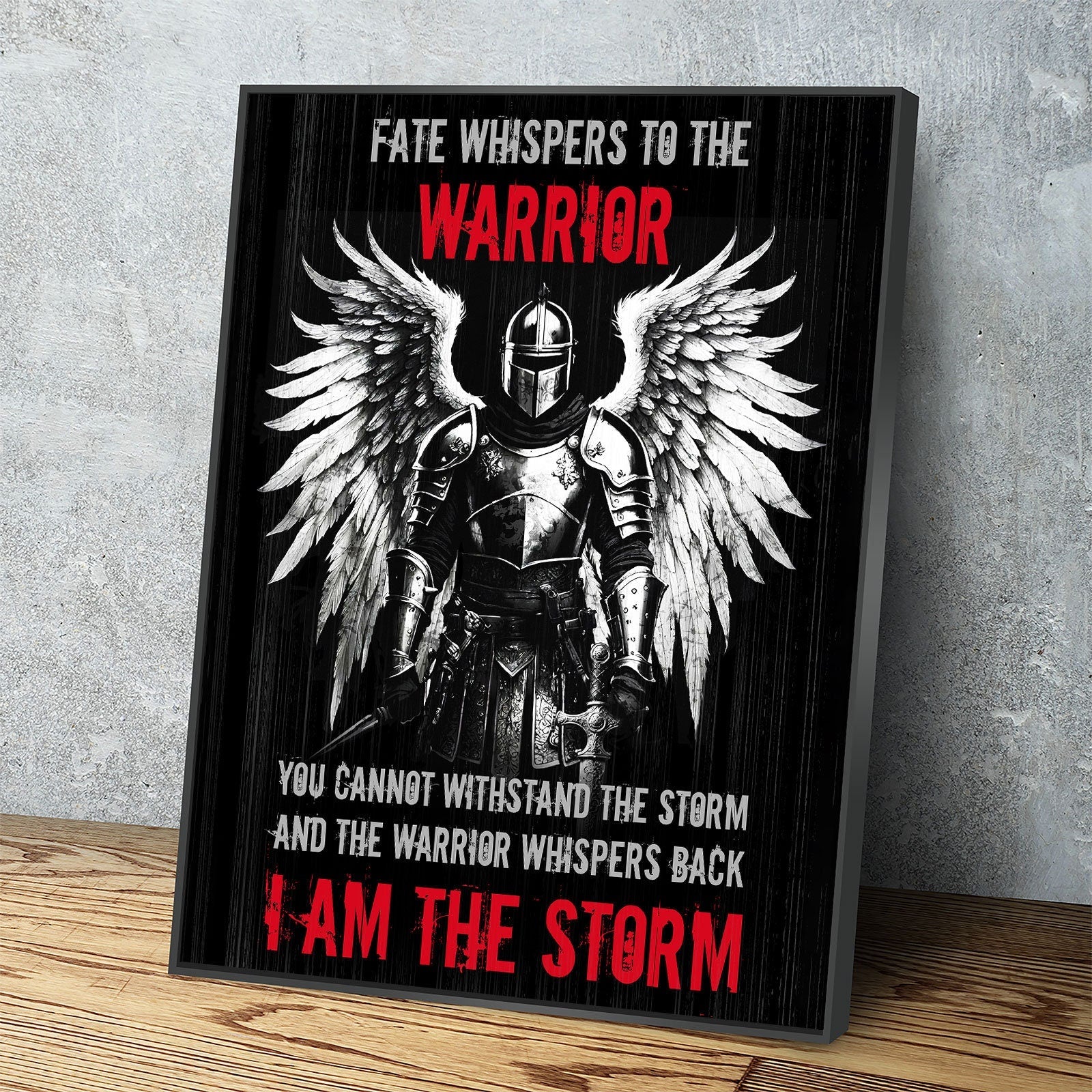 Fate Whispers To The Warrior Canvas Wall Art, The Warrior Whispers Back I Am The Storm, Warrior Print, Warrior Quote, Man Cave Decor