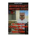 Minecraft Redstone Hacks: Ultimate Guide On How To Use Redstone