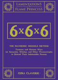 6x6x6 The Mayhemic Misssile Method - Role-Players