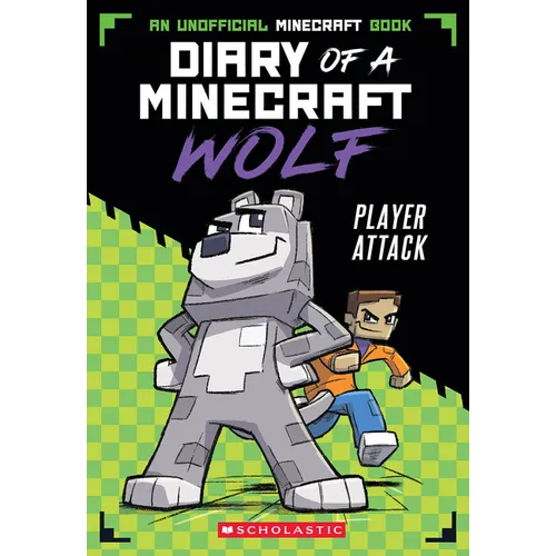 Player Attack (Diary of a Minecraft Wolf #1): Volume 1