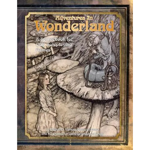 Adventures in Wonderland: A Sourcebook for OGL Roleplaying Games