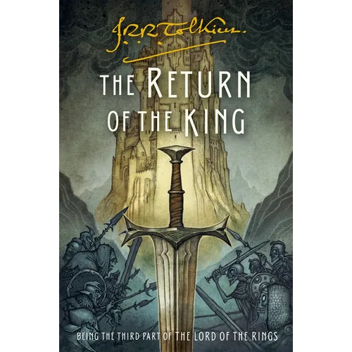 The Return of the King: Being the Third Part of the Lord of the Rings