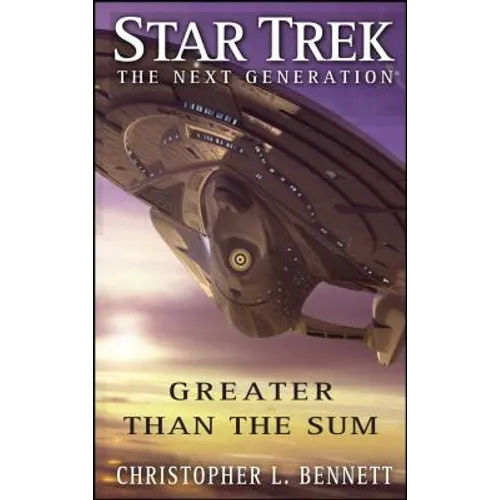 Star Trek: The Next Generation: Greater Than the Sum