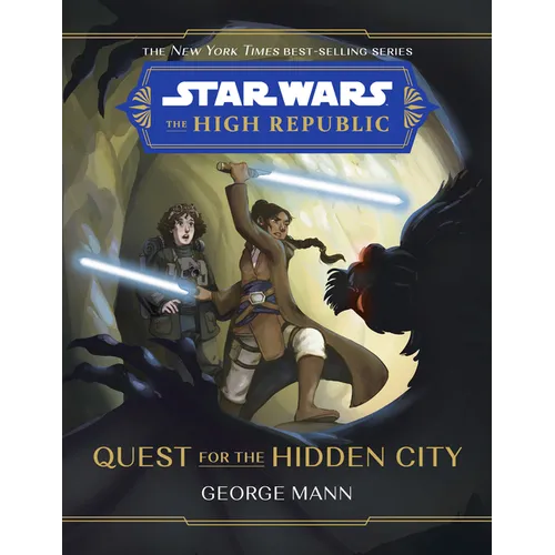 Star Wars: The High Republic: Quest for the Hidden City
