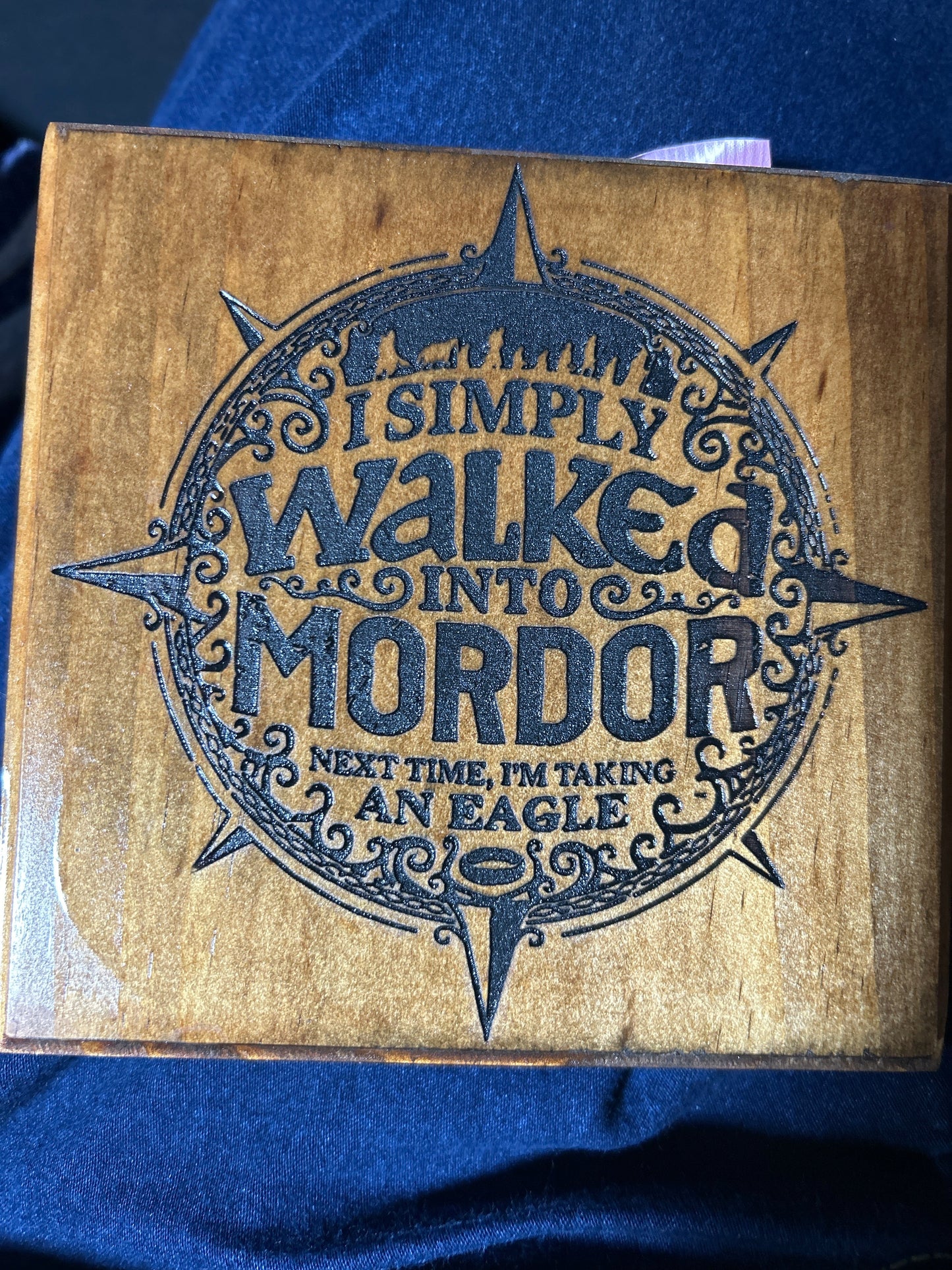 Walked Into Mordor