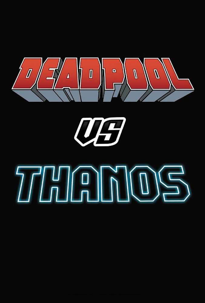 Deadpool vs. Thanos by Tim Seeley, Elmo Bondoc - 