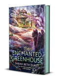 The Enchanted Greenhouse - 