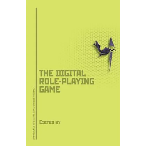 Dungeons, Dragons, and Digital Denizens: The Digital Role-Playing Game