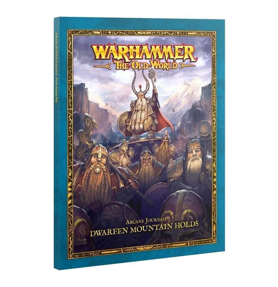 Warhammer: the Old World Arcane Journal - Dwarfen Mountain Holds - 