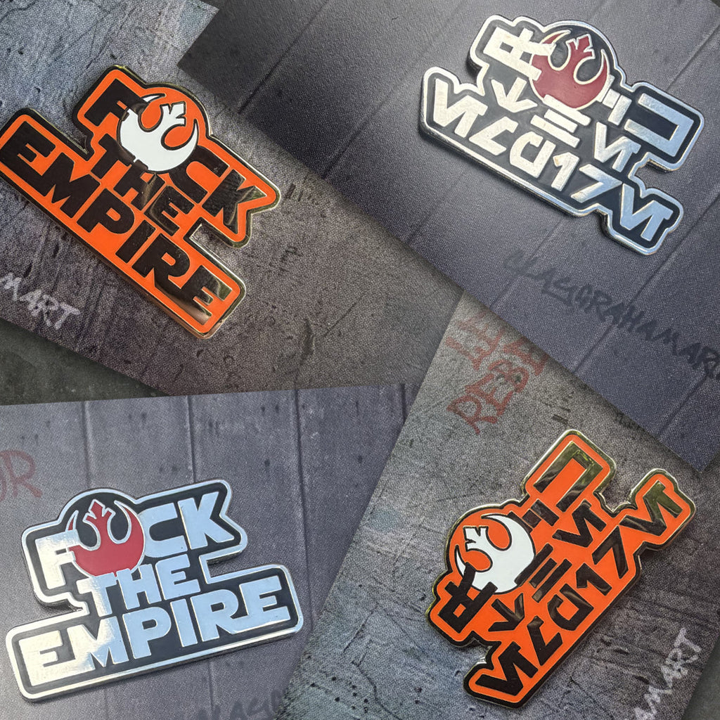 Eff the Empire 1.5" Hard Enamel Pin