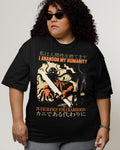 'Abandon My Humanity' Shirt