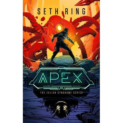 Apex: A Fantasy Litrpg Adventure
