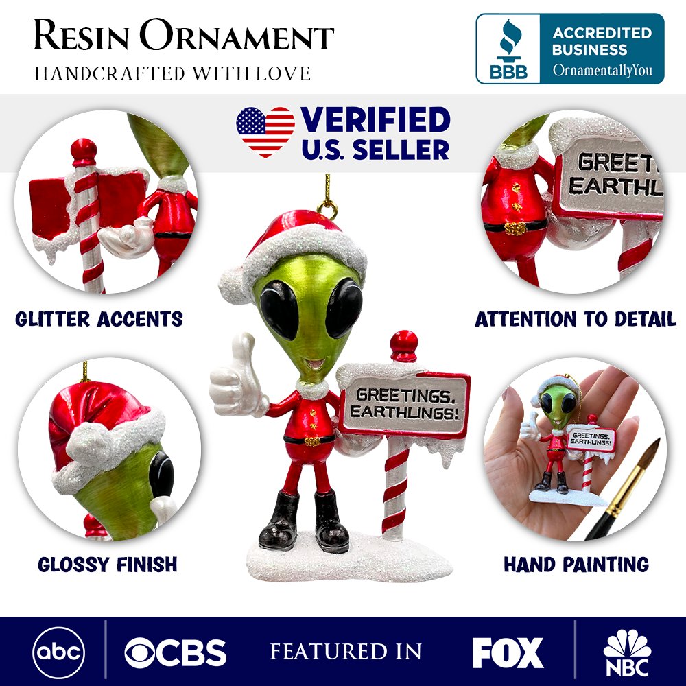 Greetings Earthlings Alien Ornament, Unique UFO Christmas Decor