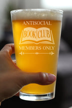 Antisocial Book Club Engraved Pint Glass Funny Gifts for Introverts and Book Club High Quality Pint Glasses for Beer - 16oz