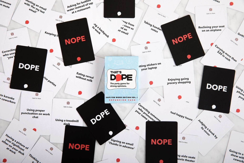 That's Dope: Safe For Work Edition - 